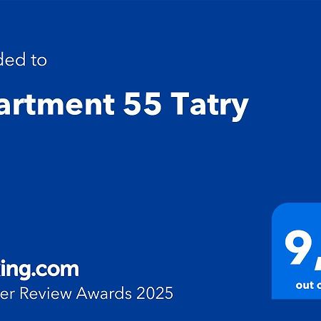 Apartment 55 Tatry Veľky Slavkov Bagian luar foto